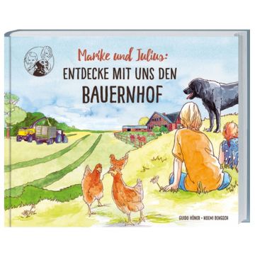 Marike und Julius - Entdecken den Bauernhof
